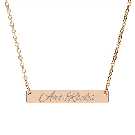 Personalized ’Art Rocks’ Bar Necklace Script Pendant - One Size / 18K Rose Gold PVD coating - Accessories