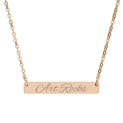 Personalized ’Art Rocks’ Bar Necklace Script Pendant - One Size / 18K Rose Gold PVD coating - Accessories