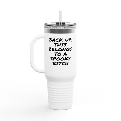 Spooky Bitch Insulated Travel Mug for Adventure Seekers Ideal for Coffee Lovers Eco-Friendly Hydration Perfect